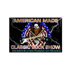 American Made Classic Rock Show